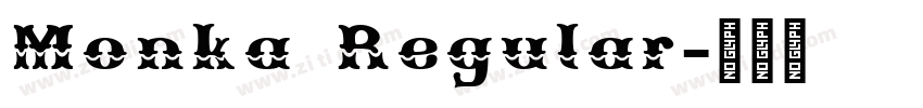 Monka Regular字体转换 Monka Regular字体转换